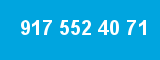 917 552 40 71